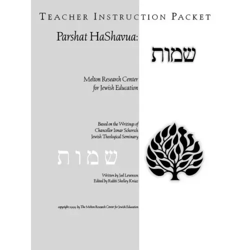 Parshat HaShavuah: Exodus (Teacher's Guide Shemot)