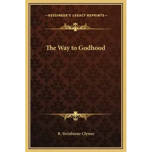 The Way to Godhood