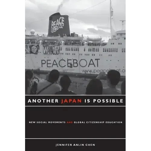 Another Japan Is Possible: New Social Movements and Global Citizenship Education