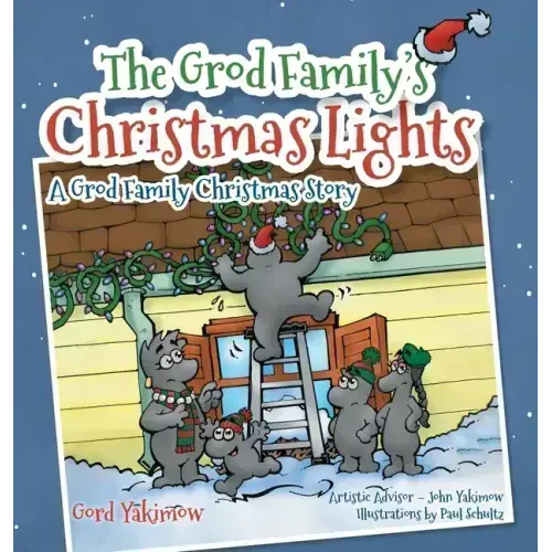 The Grod Family's Christmas Lights: [A Grod Family Christmas Story]