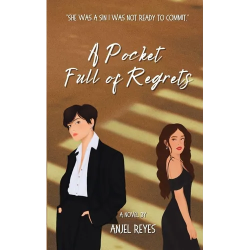 A Pocket Full of Regrets