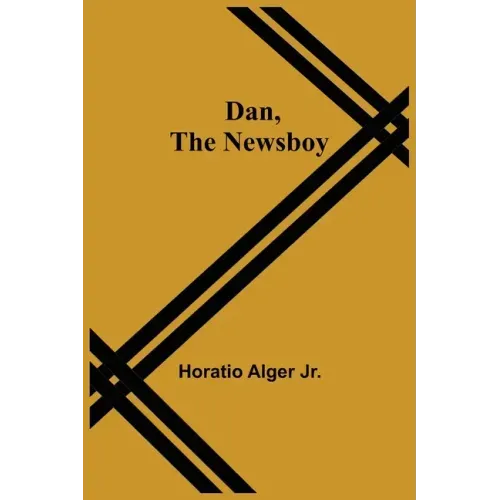 Dan, The Newsboy