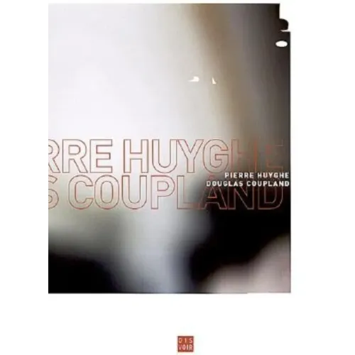 Pierre Huyghe & Douglas Coupland: School Spirit: Encounters