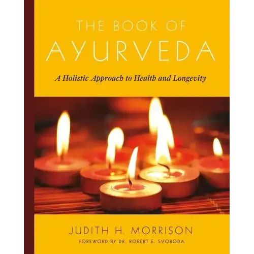 The Book of Ayurveda
