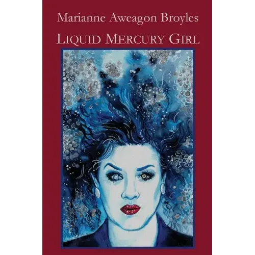 Liquid Mercury Girl