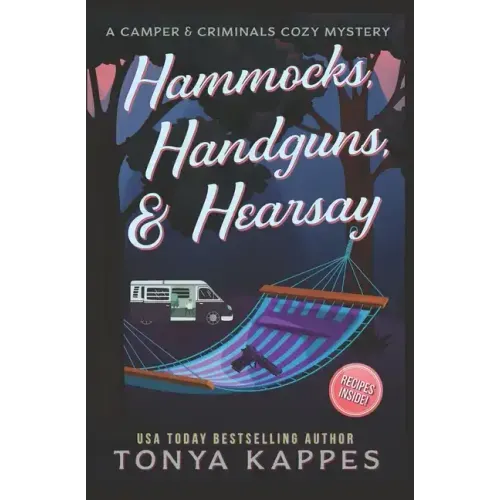 Hammocks, Handguns, & Hearsay