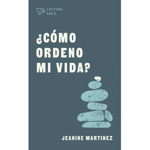 ¿Cómo Ordeno Mi Vida?
