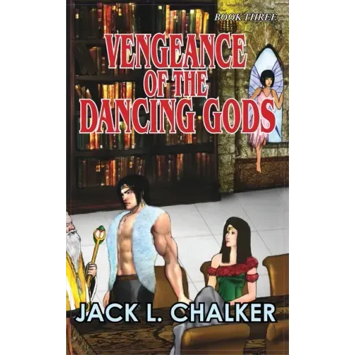 Vengeance of the Dancing Gods (Dancing Gods: Book Three)