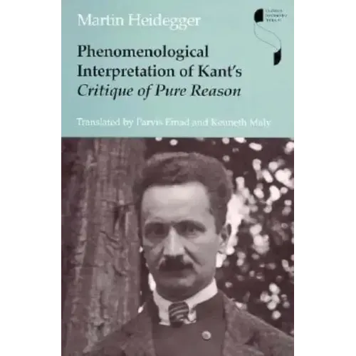 Phenomenological Interpretation of Kant's Critique of Pure Reason