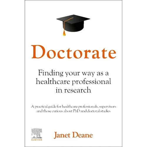 Doctorate: Finding Your Way as a Healthcare Professional in Research