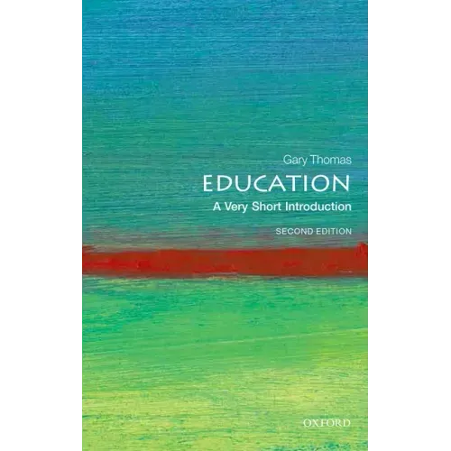 Education: A Very Short Introduction