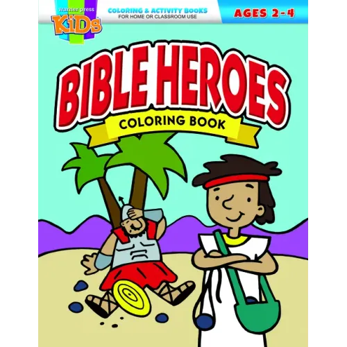 Bible Heroes Coloring Book