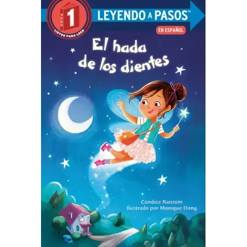 El Hada de Los Dientes (Tooth Fairy's Night Spanish Edition)