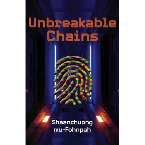 Unbreakable Chains