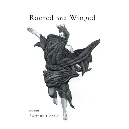 Rooted and Winged