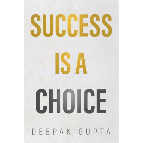 Success is a Choice