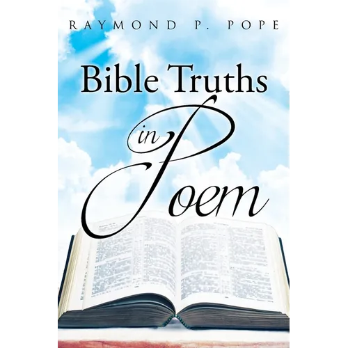 Bible Truths in Poem