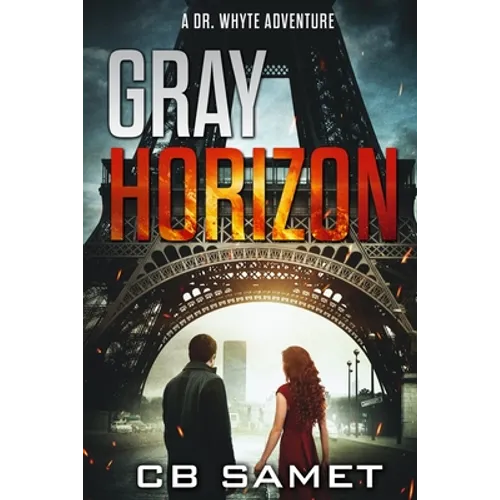 Gray Horizon: A Dr. Whyte Adventure