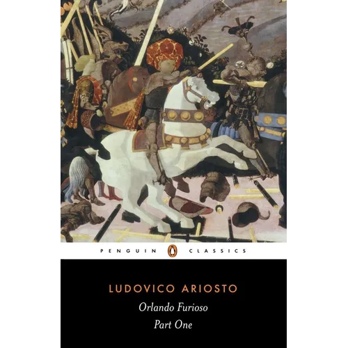 Orlando Furioso: A Romantic Epic: Part 1