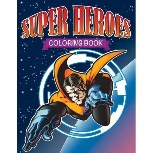 Super Heroes Coloring Book