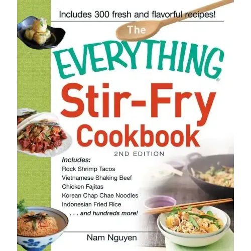 Everything Stir-Fry Cookbook