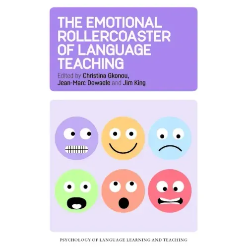 The Emotional Rollercoaster of Language Teaching