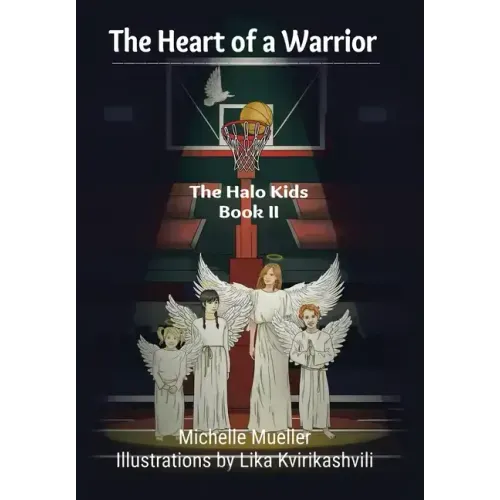 The Heart of a Warrior: Book Ii
