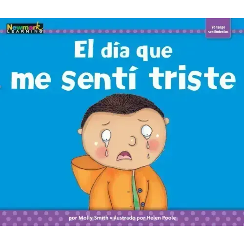 El Día Que Me Sentí Triste