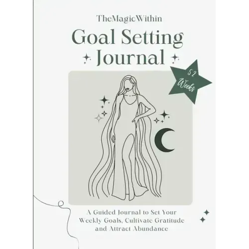 Goal Setting Journal: A Guided Journal to Set your Weekly Goals, Cultivate Gratitude and Attract Abundance