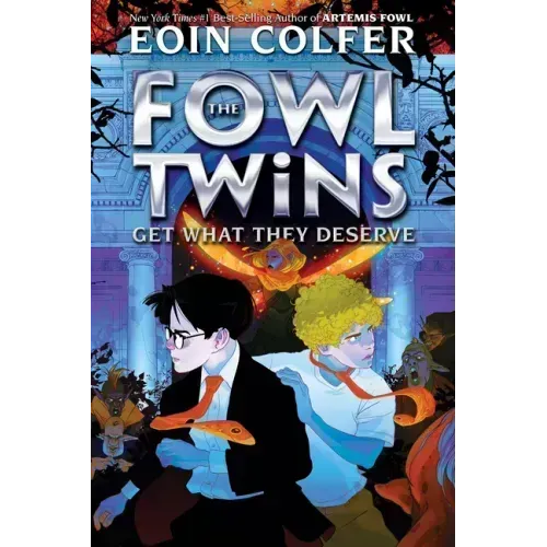 The Fowl Twins Get What They Deserve