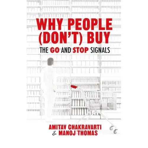 Why People (Don't) Buy: The Go and Stop Signals