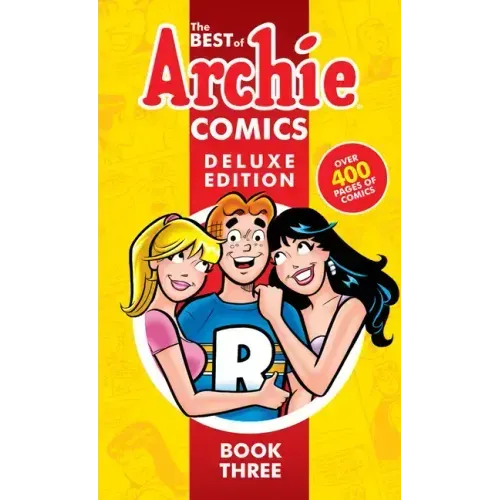 The Best of Archie Comics 3 Deluxe Edition