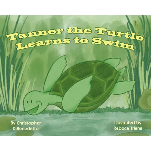 Tanner the Turtle Learns to Swim