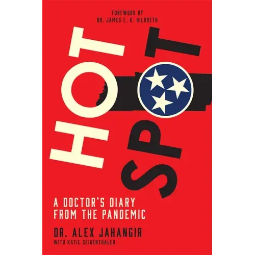 Hot Spot: A Doctor's Diary from the Pandemic