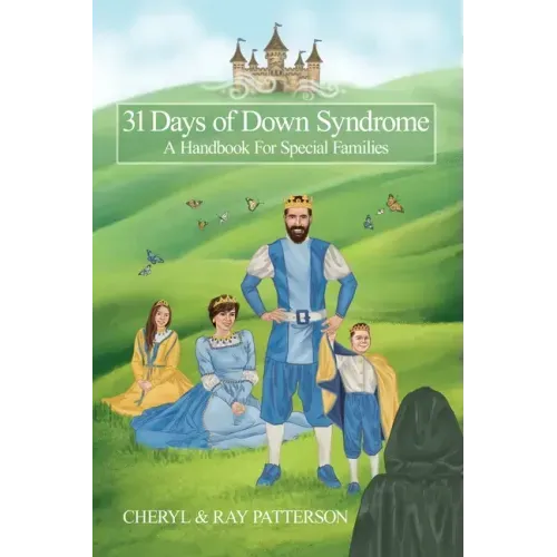 31 Days of Down Syndrome: A Handbook for Special Families