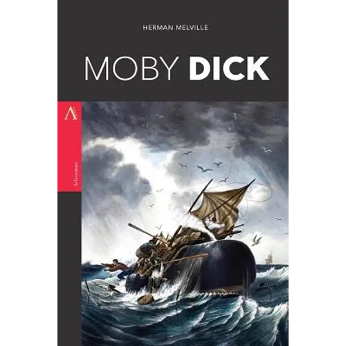 Moby Dick: Or, the Whale