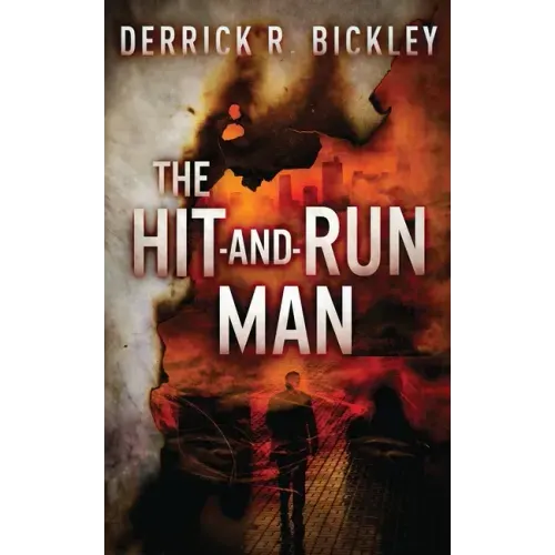 The Hit-and-Run Man