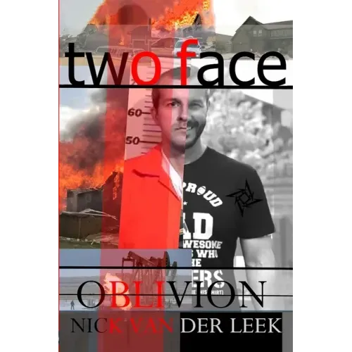 Two Face: Oblivion