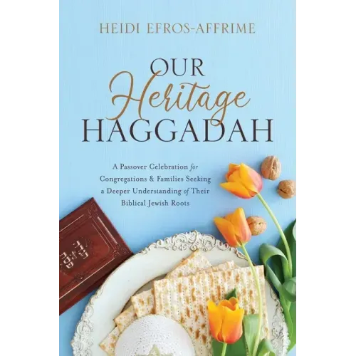 Our Heritage Haggadah