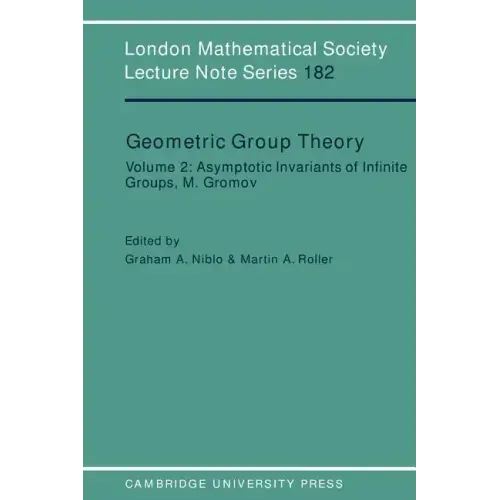 Geometric Group Theory: Volume 2