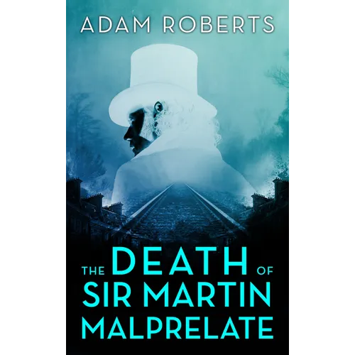 The Death of Sir Martin Malprelate