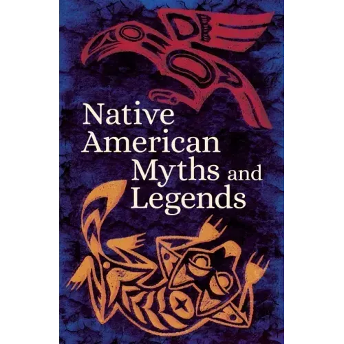 Native American Myths & Legends