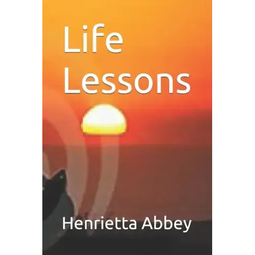 Life Lessons