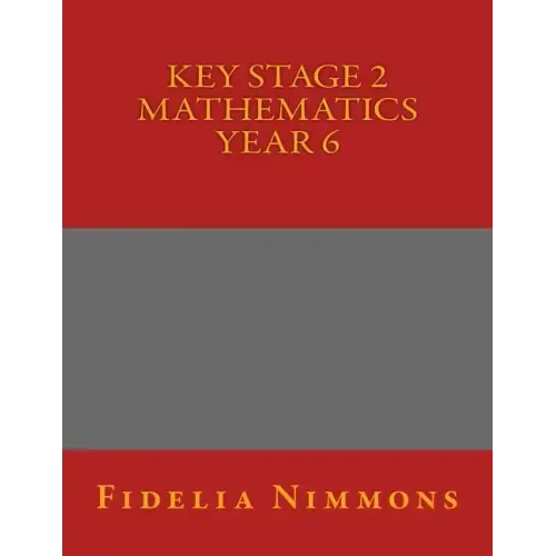 Key Stage 2 Mathematics Year 6