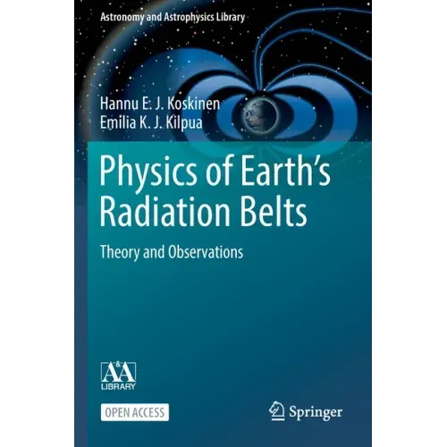 Physics of Earth's Radiation Belts: Theory and Observations