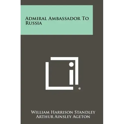 Admiral Ambassador To Russia