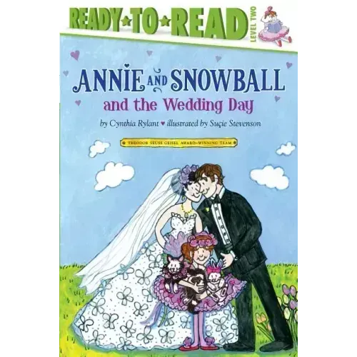 Annie and Snowball and the Wedding Day: Ready-To-Read Level 2