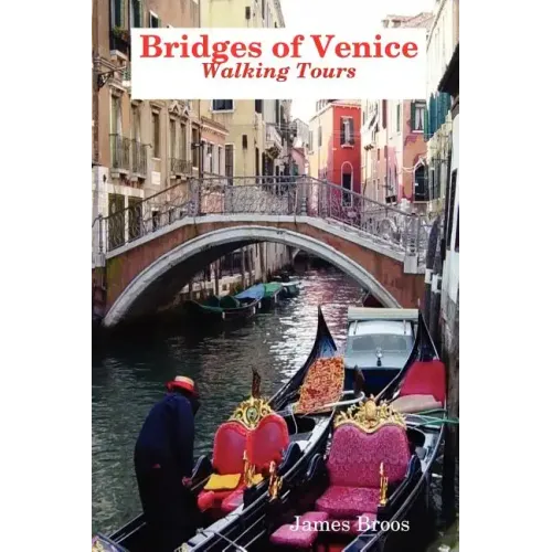 Bridges of Venice, Walking Tours