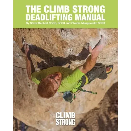 The Climb Strong Deadlifting Manual