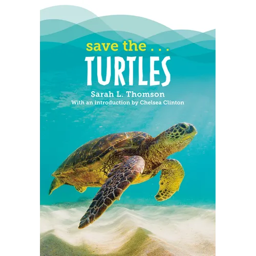 Save the...Turtles